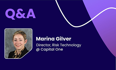 Q&A with Marina Gilver, Director, Risk Technology @ Capital One